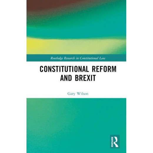 Constitutional Reform and Brexit